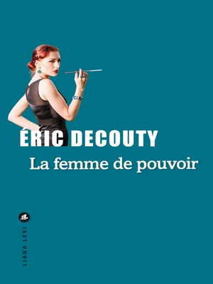 cover image of La femme de pouvoir